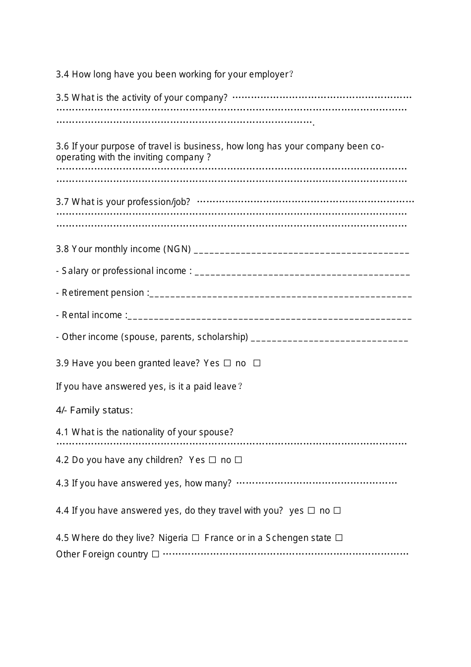 Lagos Nigeria Complementary Questionnaire For A Schengen Visa Application The Consulate