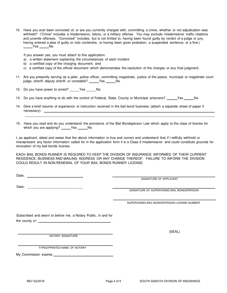 South Dakota Application For License As A Bail Bond Runner Fill Out