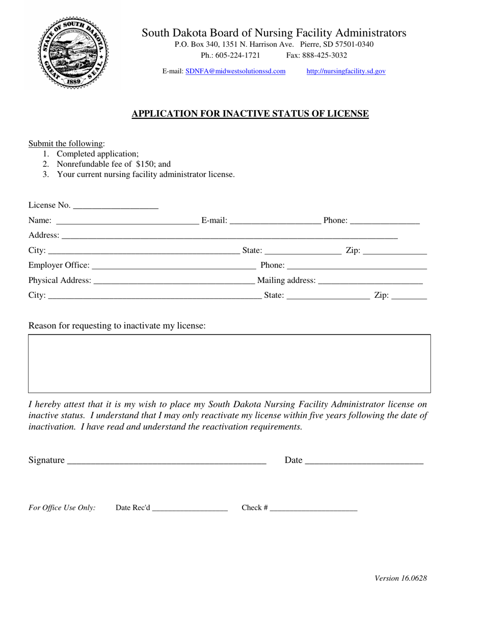 South Dakota Application For Inactive Status Of License Fill Out