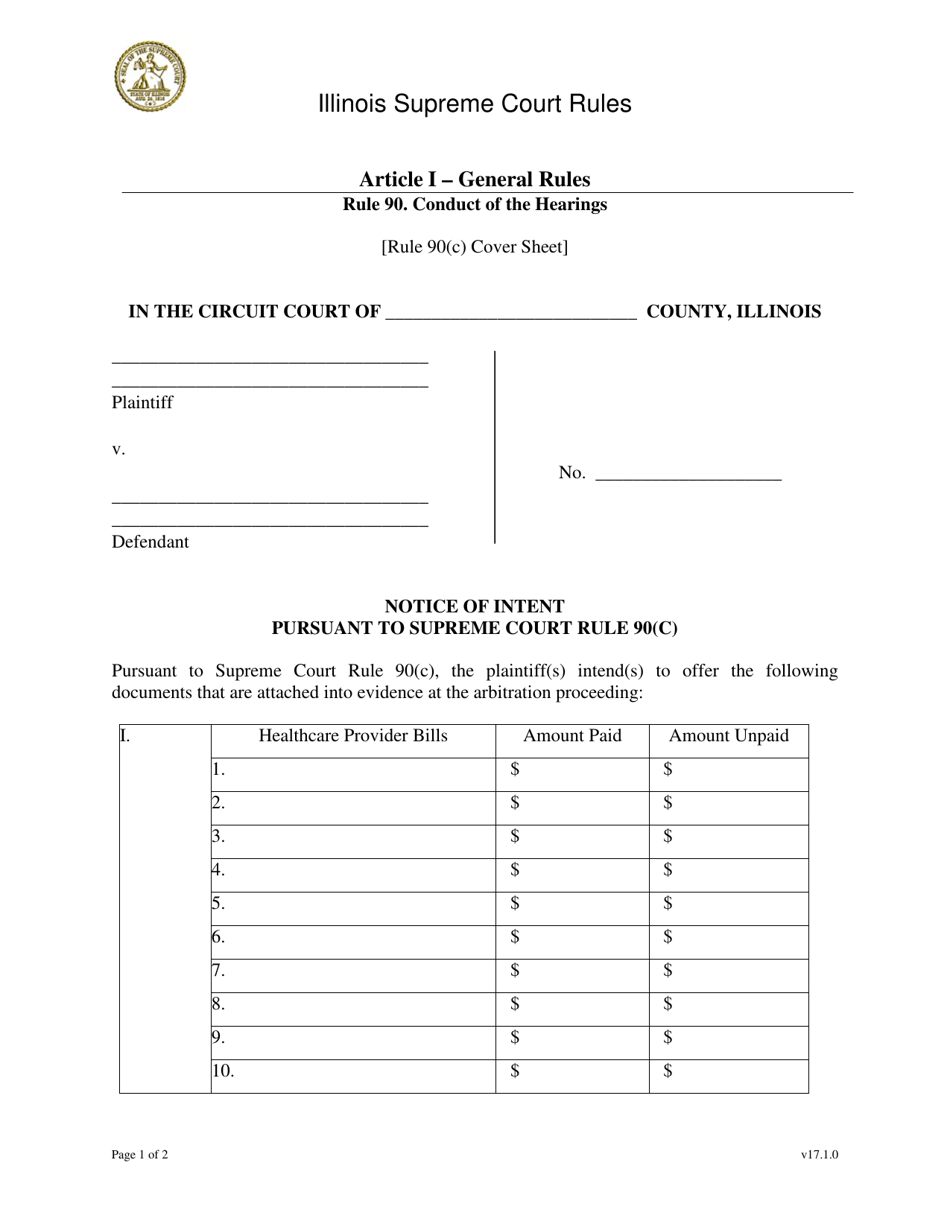 Illinois Notice Of Intent Pursuant To Supreme Court Rule 90 C Fill