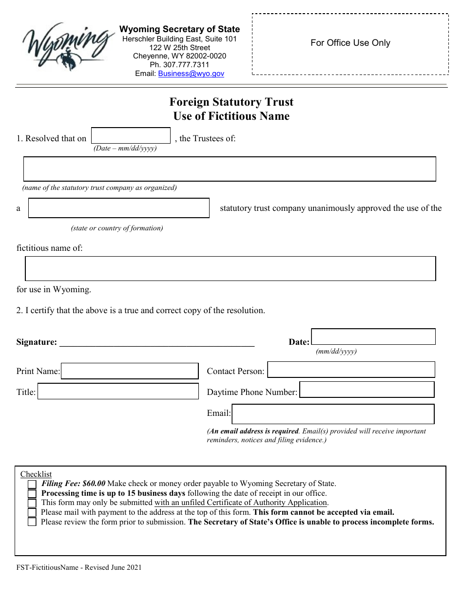 Wyoming Foreign Statutory Trust Use Of Fictitious Name Fill Out Sign