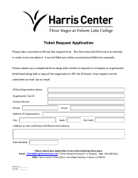 &quot;Ticket Request Application Form - Harris Center&quot; - California