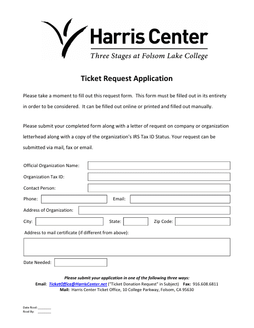 &quot;Ticket Request Application Form - Harris Center&quot; - California Download Pdf
