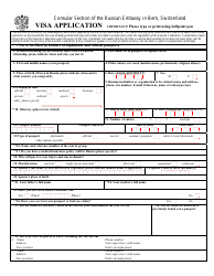 Russian Visa Application Form - Consular Section of the Russian Embassy in Bern - Bern, Canton of Bern, Switzerland