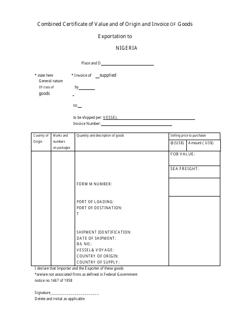 Combined Certificate of Value and of Origin and Invoice of Goods (Exportation to Nigeria)