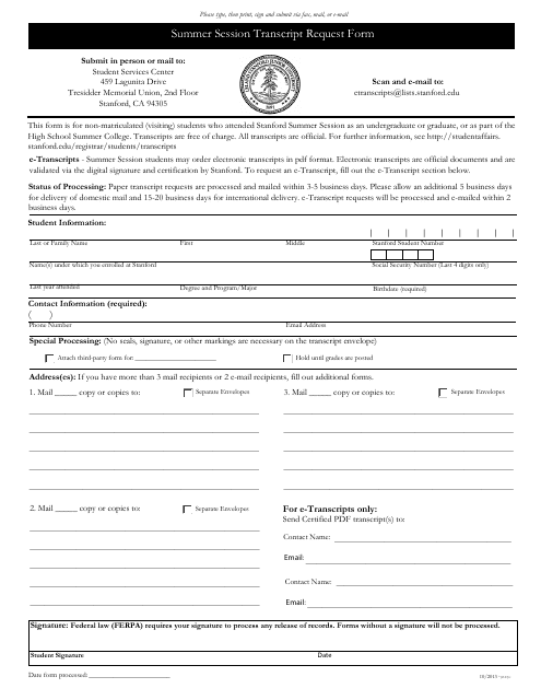 Summer Session Transcript Request Form - Leland Stanford Junior University - California