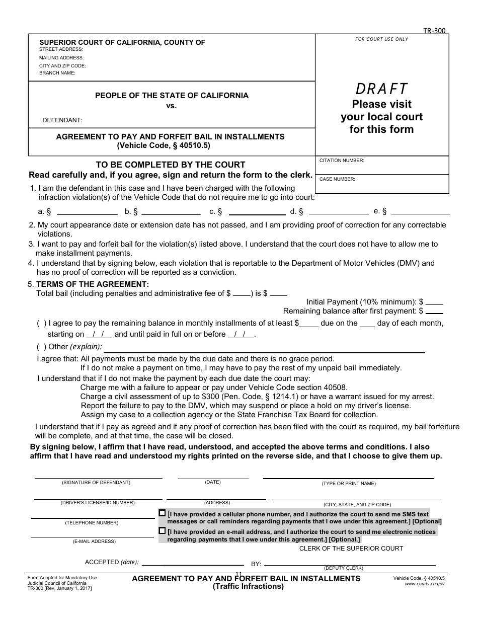 Form TR-300 Agreement to Pay and Forfeit Bail in Installments - Draft - California, Page 1