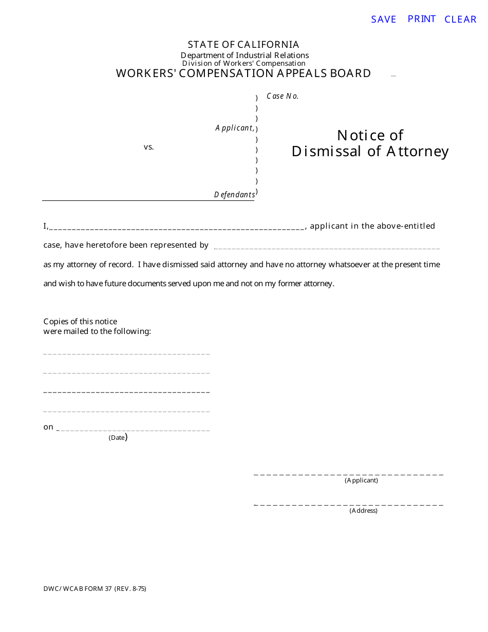 DWC Form 37 Notice of Dismissal of Attorney - California, Page 1