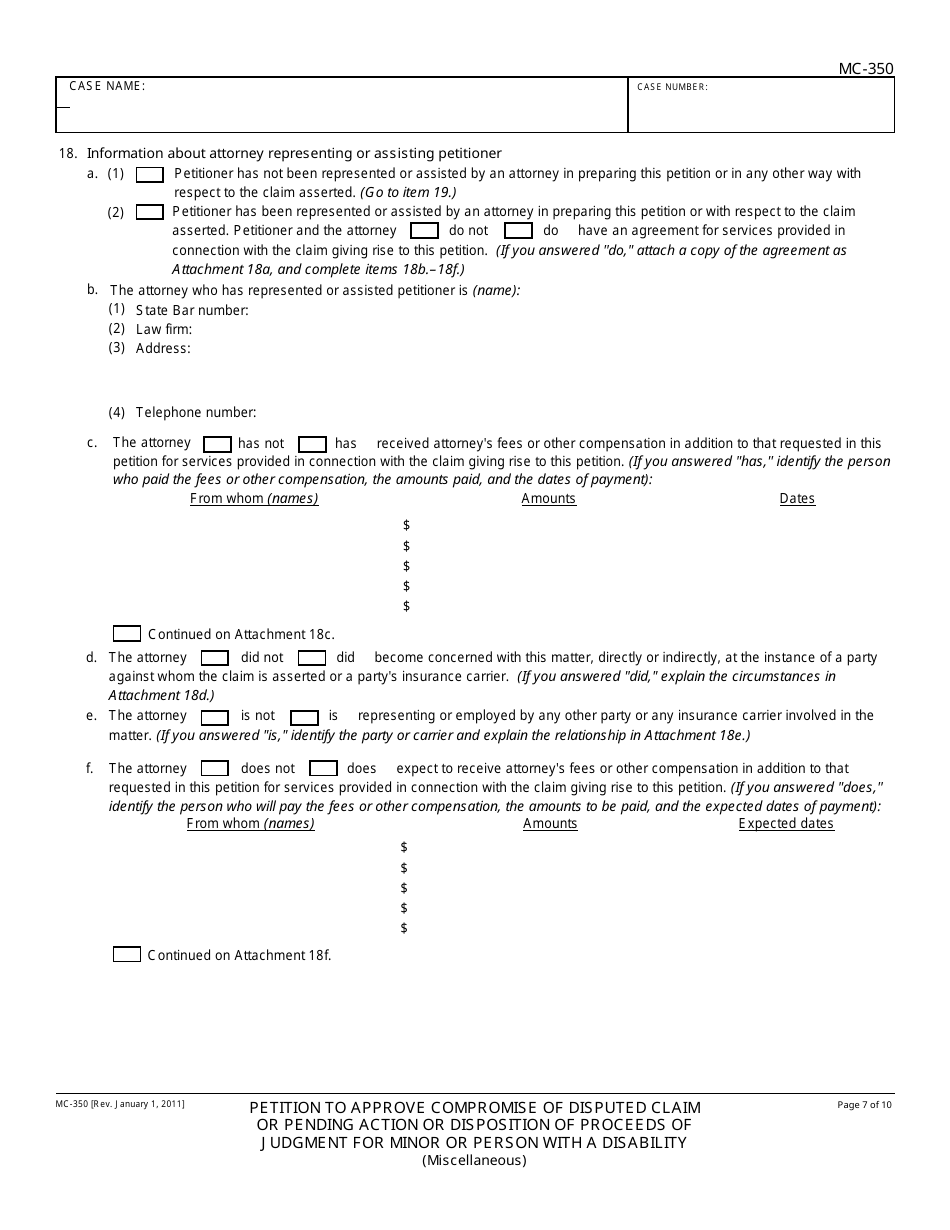 Form MC-350 Petition to Approve Compromise of Disputed Claim or Pending Action or Disposition of Proceeds of Judgment for Minor or Person With a Disability - California, Page 7
