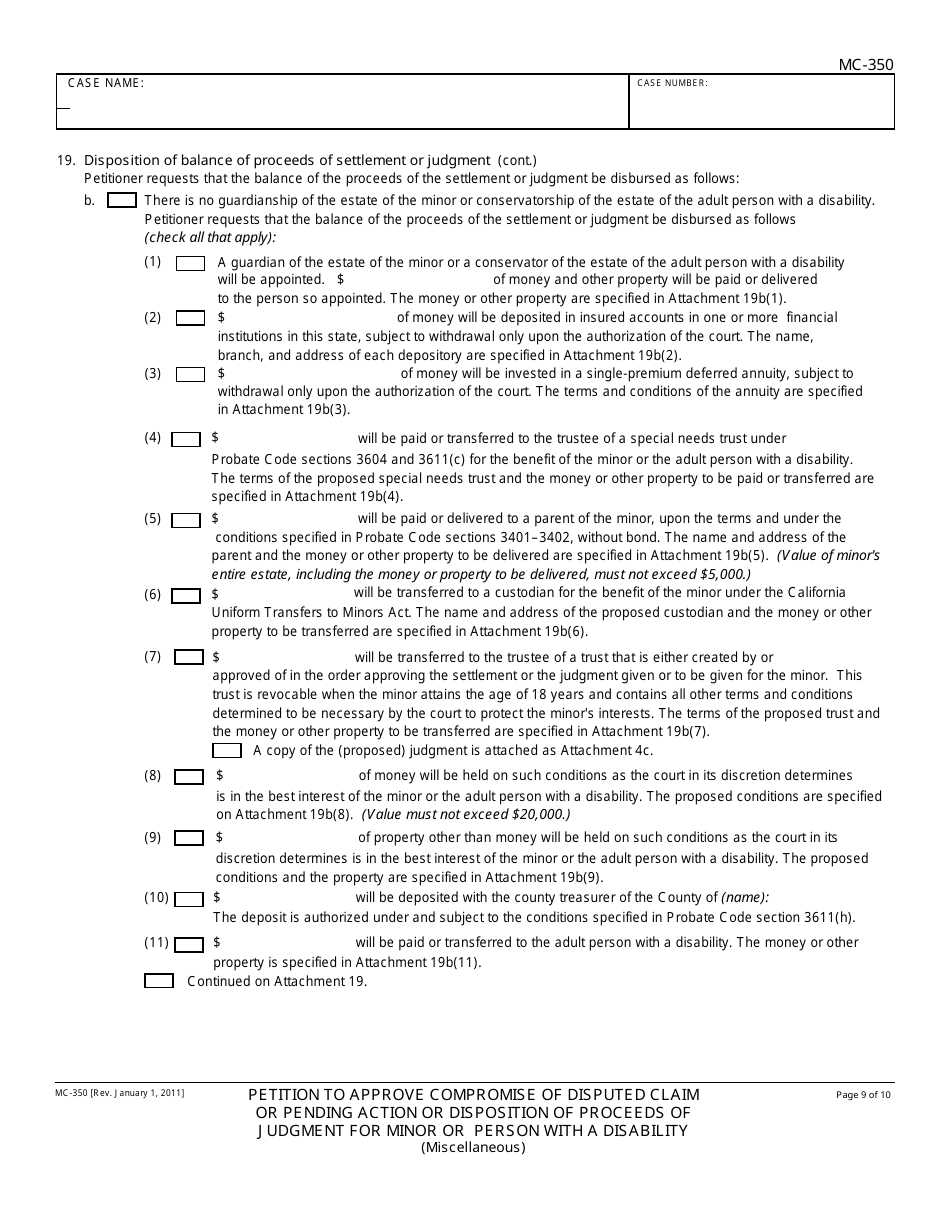 Form MC-350 Petition to Approve Compromise of Disputed Claim or Pending Action or Disposition of Proceeds of Judgment for Minor or Person With a Disability - California, Page 9