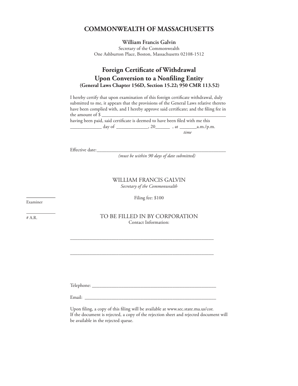 Massachusetts Foreign Certificate Of Withdrawal Upon Conversion To A Nonfiling Entity Fill Out 6326