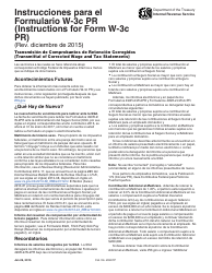 Document preview: Instrucciones para IRS Formulario W-3C PR Transmision De Comprobantes De Retencion Corregidos (Puerto Rican Spanish)