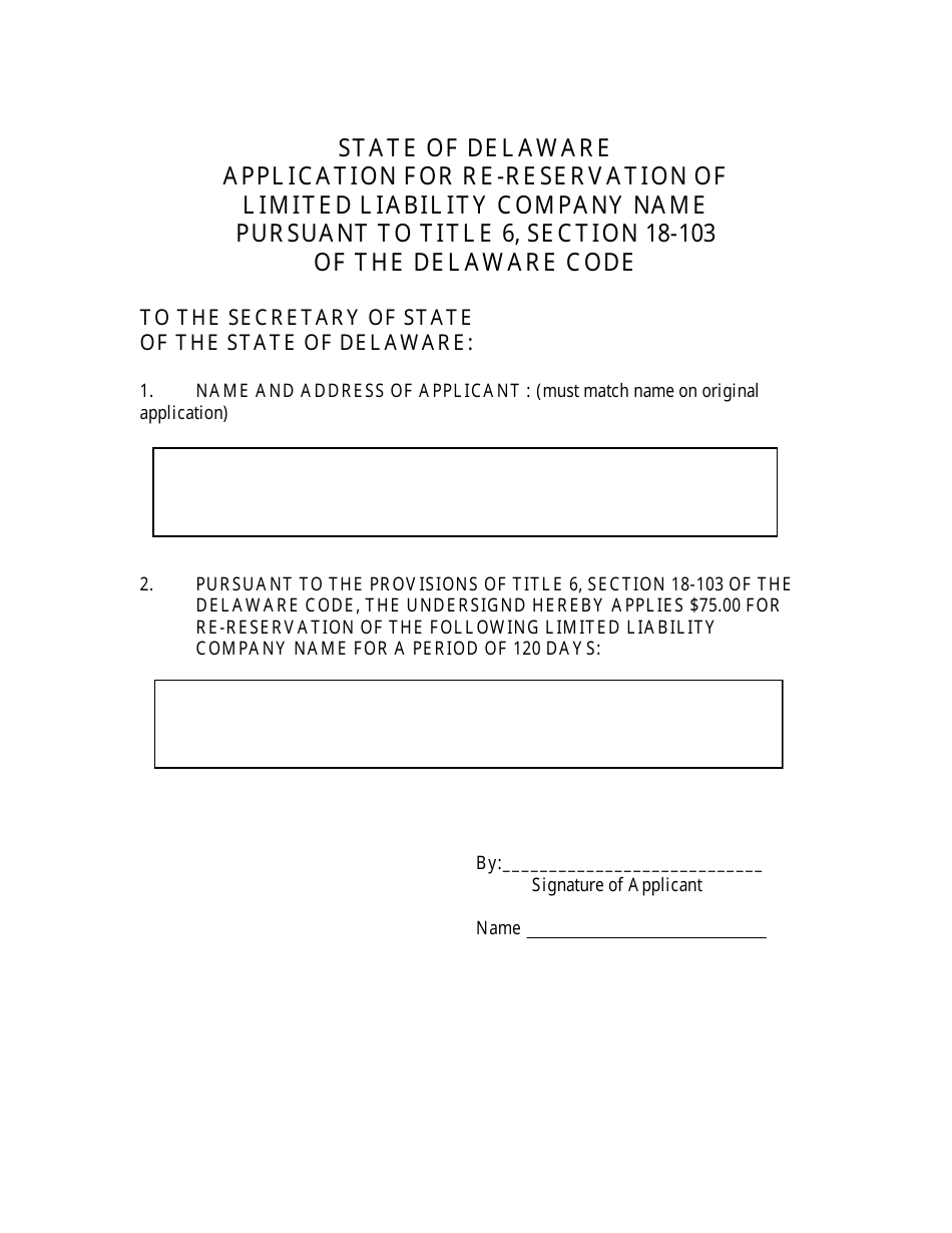 Application for Re-reservation of Limited Liability Company Name - Delaware, Page 2