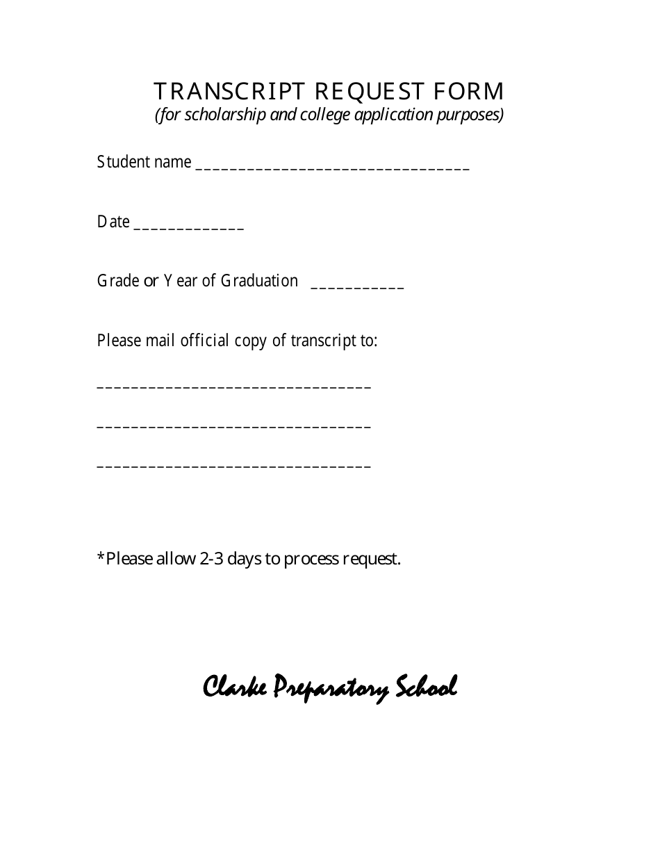 Transcript Request Form - Clarke Preparatory School, Page 1