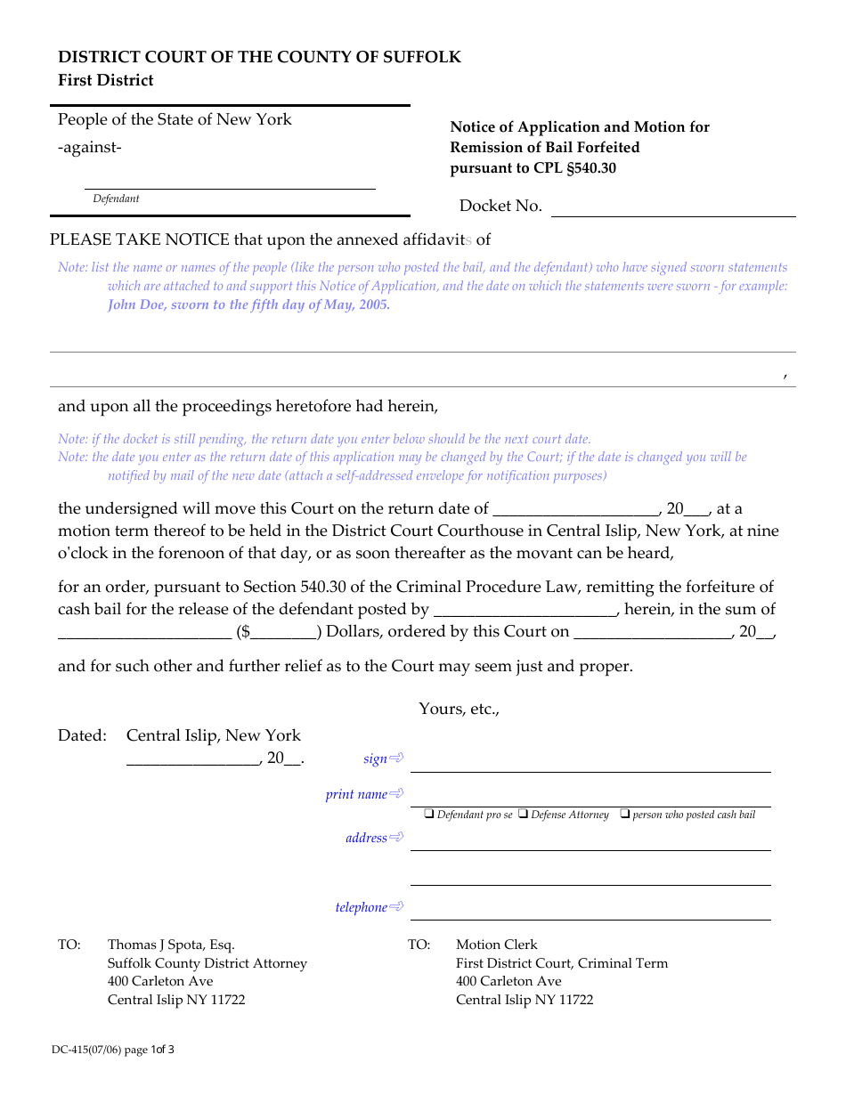 Form DC-415 Notice of Application and Motion for Remission of Bail Forfeited Pursuant to Cpl 540.30 - Suffolk County, New York, Page 1