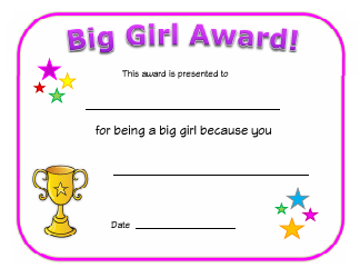 &quot;Big Girl Award Certificate Template&quot;