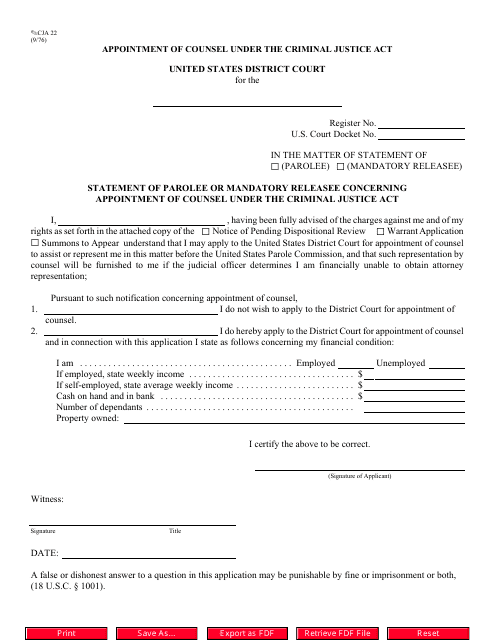 Form CJA22 Statement of Parolee or Mandatory Releasee Concerning Appointment of Counsel Under the Criminal Justice Act