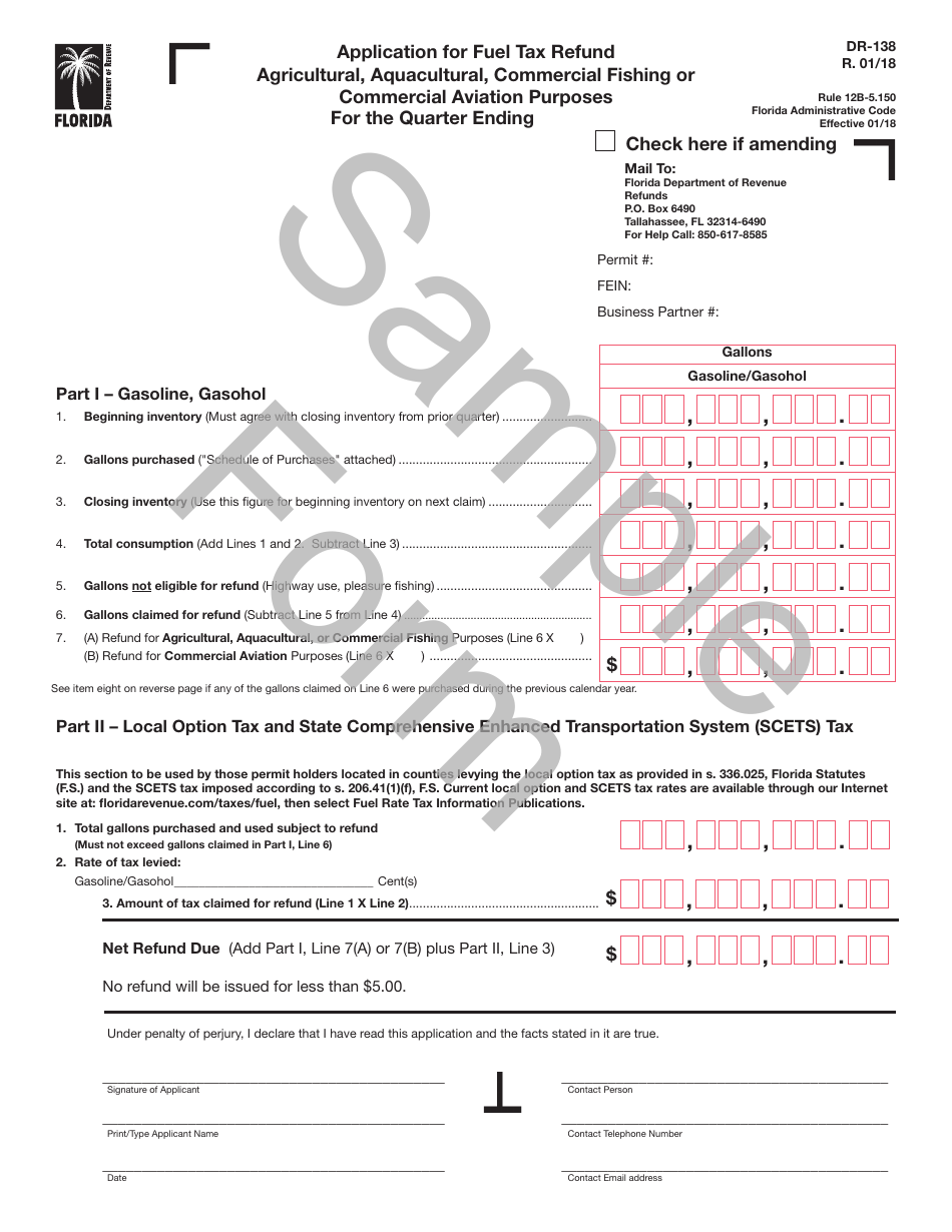 Sample Form DR-138 Application for Fuel Tax Refund Agricultural, Aquacultural, Commercial Fishing or Commercial Aviation Purposes - Florida, Page 1