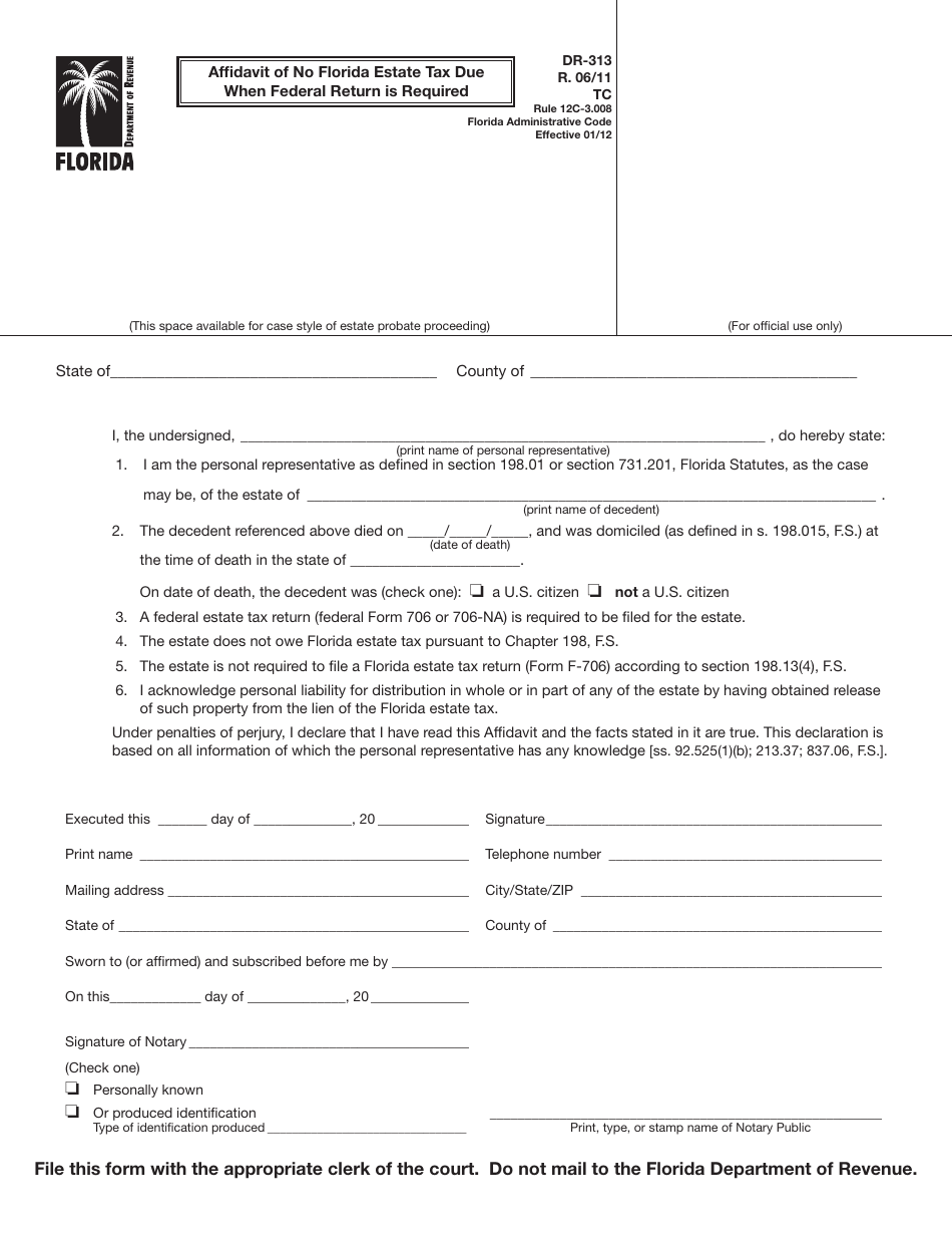 Form DR-313 Affidavit of No Florida Estate Tax Due When Federal Return Is Required - Florida, Page 1
