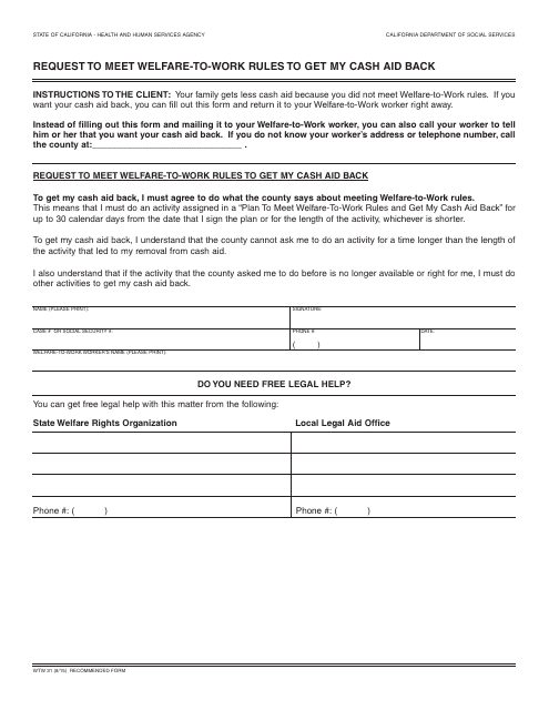Form WTW31 Request to Meet Welfare-To-Work Rules to Get My Cash Aid Back - California