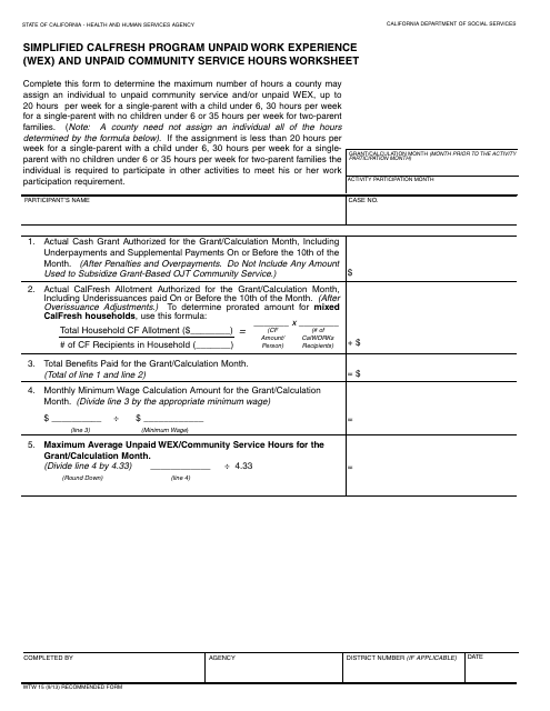 Form WTW15 Simplified CalFresh Program Unpaid Work Experience (Wex) and Unpaid Community Service Hours Worksheet - California