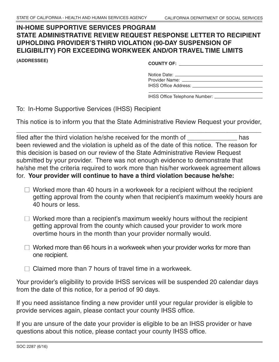 Form SOC2287 In-home Supportive Services Program State Administrative Review Request Response Letter to Recipient Upholding Providers Third Violation (90-day Suspension of Eligibility) for Exceeding Workweek and / or Travel Time Limits - California, Page 1
