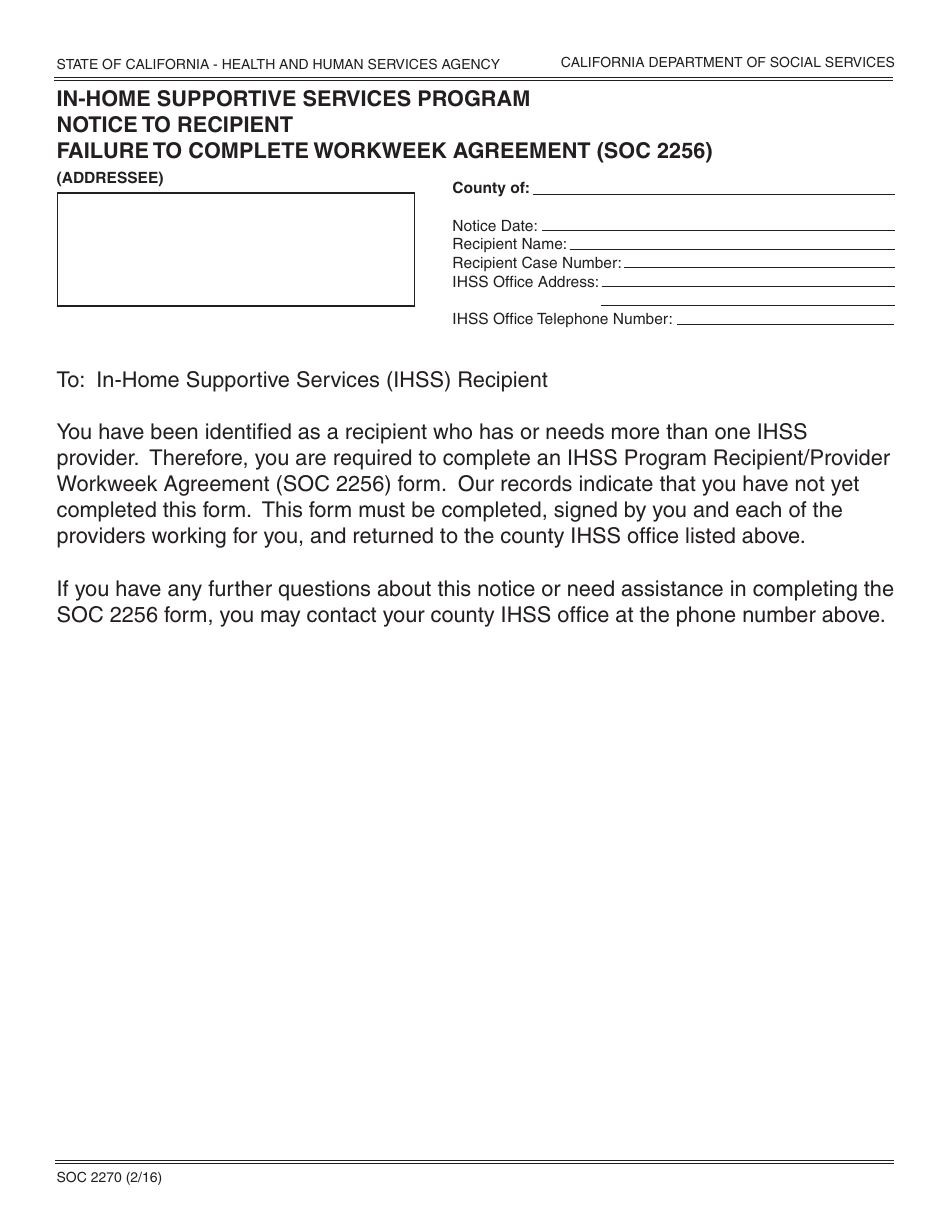 Form SOC2270 In-home Supportive Services Program Notice to Recipient Failure to Complete Workweek Agreement (Soc 2256) - California, Page 1