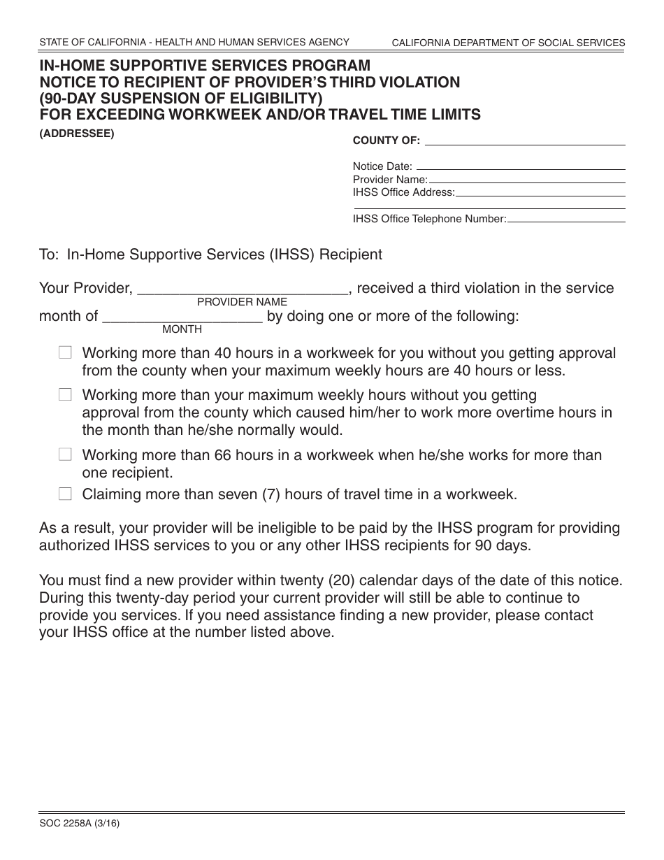 Form SOC2258A In-home Supportive Services Program Notice to Recipient of Providers Third Violation (90-day Suspension of Eligibility) for Exceeding Workweek and / or Travel Time Limits - California, Page 1