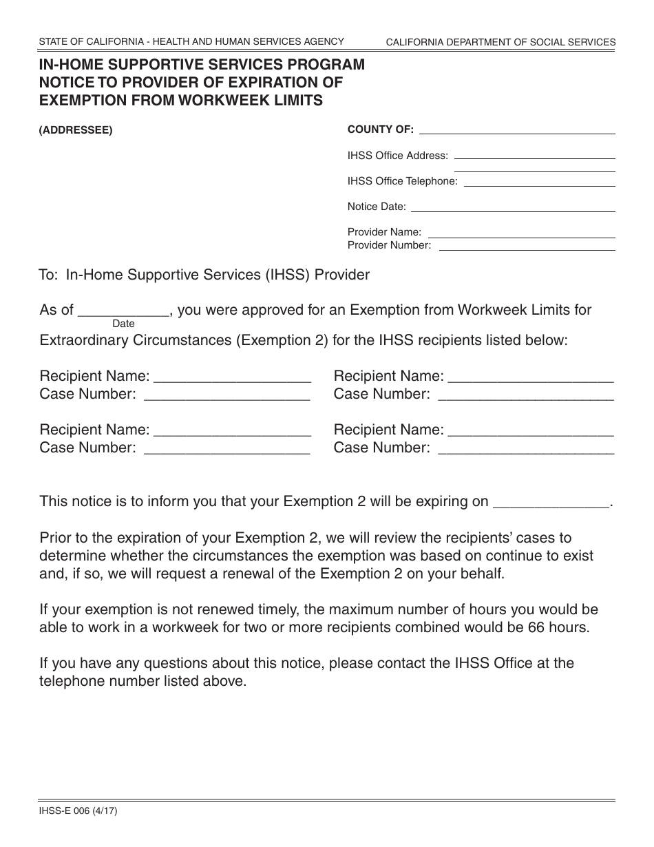 Form IHSS-E006 In-home Supportive Services Program Notice to Provider of Expiration of Exemption From Workweek Limits - California, Page 1