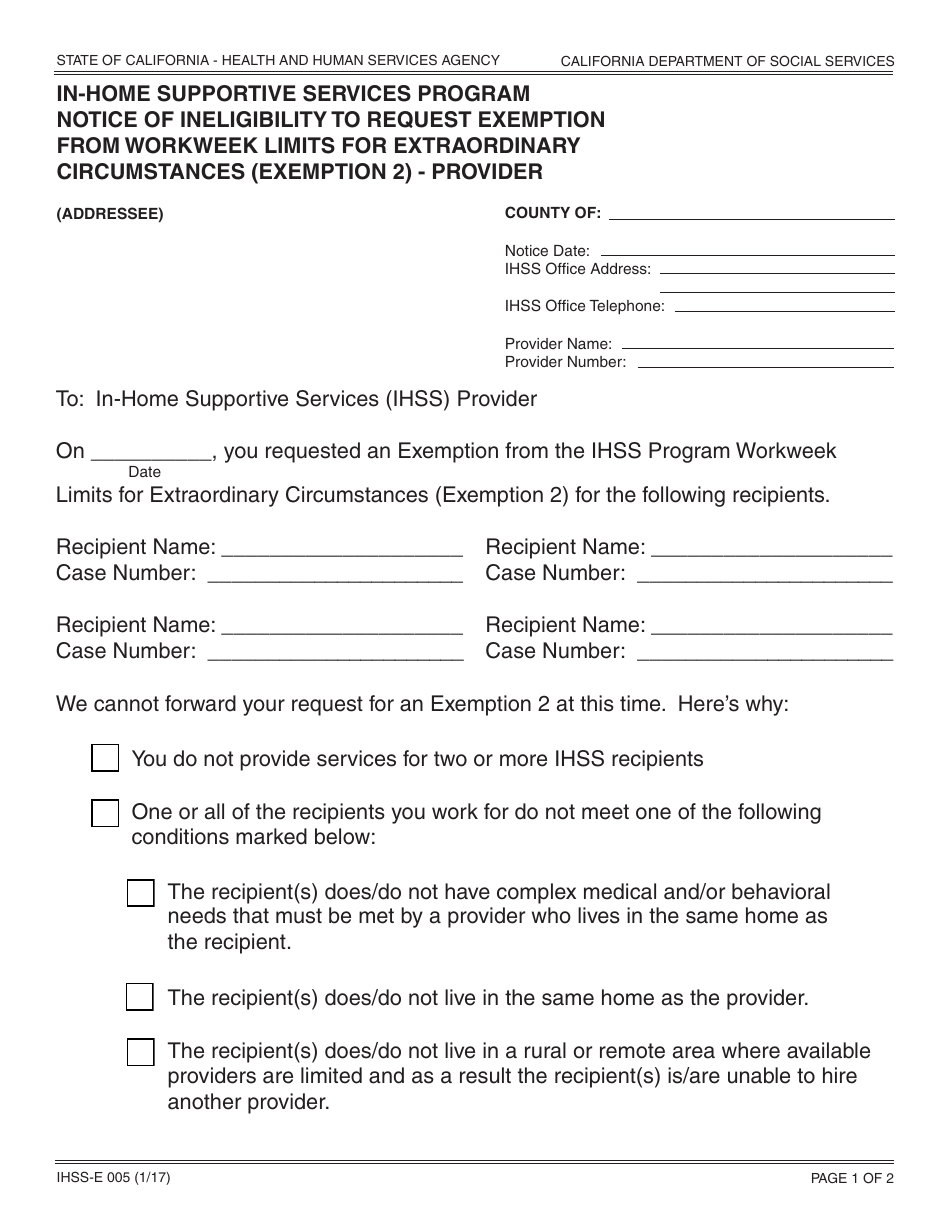 Form IHSS-E005 In-home Supportive Services Program Notice of Ineligibility to Request Exemption From Workweek Limits for Extraordinary Circumstances (Exemption 2) - Provider - California, Page 1