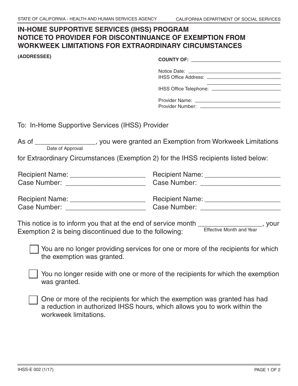 Form IHSS-E002 In-home Supportive Services (Ihss) Program Notice to Provider for Discontinuance of Exemption From Workweek Limitations for Extraordinary Circumstances - California, Page 1
