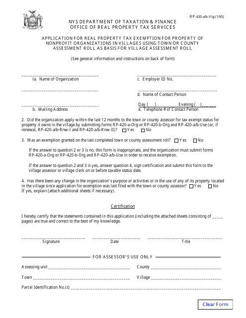 Form RP-420-A/B-VLG Application for Real Property Tax Exemption for Property of Nonprofit Organizations in Villages Using Town or County Assessment Roll as Basis for Village Assessment Roll - New York