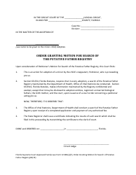Document preview: Form 12.981(A)(7) Order Granting Motion for Search of the Putative Father Registry - Florida