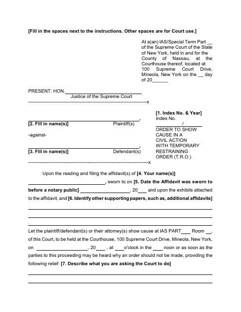 Form 3 Order to Show Cause in a Civil Action With Temporary Restraining Order (T.r.o.) - Nassau County, New York