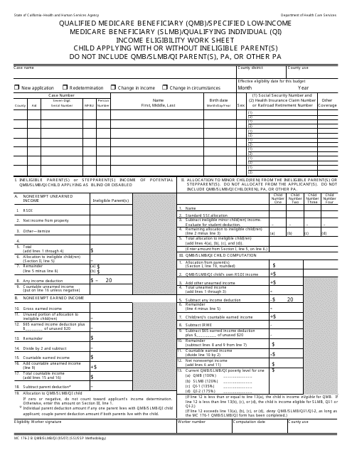 Form MC176-2B QMB/SLMB/QI Qualified Medicare Beneficiary (Qmb)/Specified Low-Income Medicare Beneficiary (Slmb)/Qualifying Individual (Qi) Income Eligibility Work Sheet Child Applying With or Without Ineligible Parent(S) - California