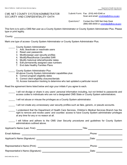 Form DHCS9093 Cms Net County System Administrator Security and Confidentiality Oath Agreement - California