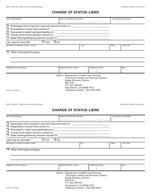 Form DHCS7013 Change of Status Liens - California