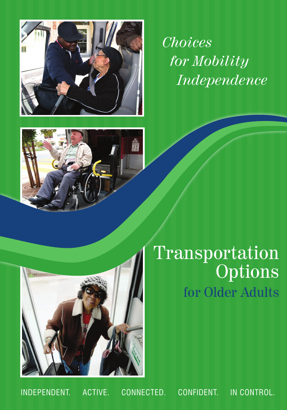 Choices for Mobility Independence: Transportation Resources for Older Adults, Page 1