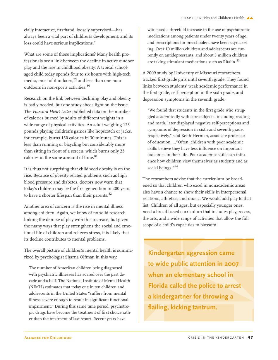 Crisis in the Kindergarten: Why Children Need to Play in School - Edward Miller, Joan Almon, Page 47