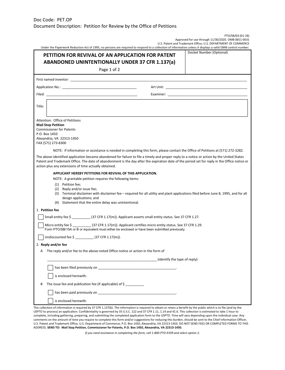 Form PTO / SB / 64 Petition for Revival of an Application for Patent Abandoned Unintentionally Under 37 Cfr 1.137(A), Page 1