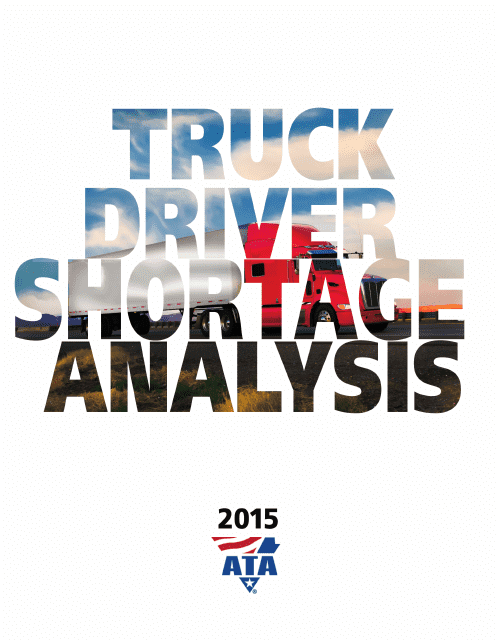 Truck Driver Shortage Analysis - Bob Costello, Rod Suarez, 2015