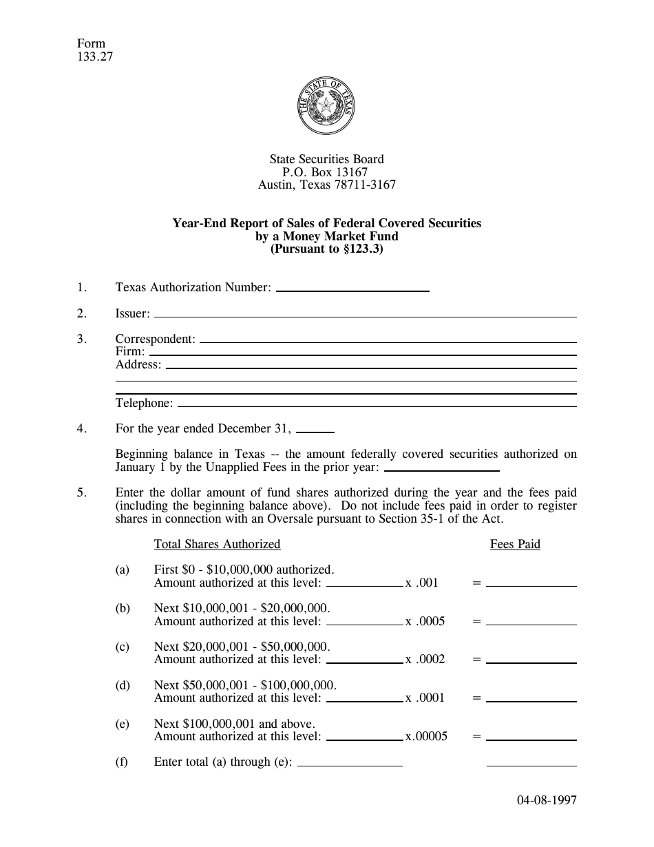 Form 133.27 Year-End Report of Sales of Federal Covered Securities by a Money Market Fund (Pursuant to 123.3) - Texas, Page 1