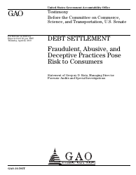 Form GAO-10-593T Debt Settlement: Fraudulent, Abusive, and Deceptive Practices Pose Risk to Consumers