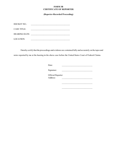 Form 3B Certificate of Reporter