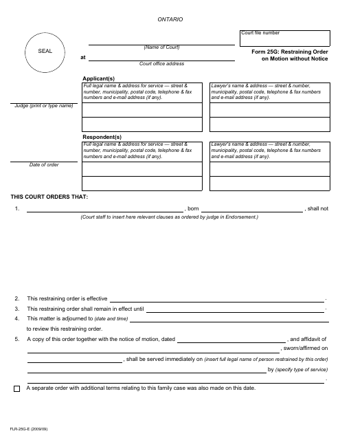Form 25G Restraining Order on Motion Without Notice - Ontario, Canada