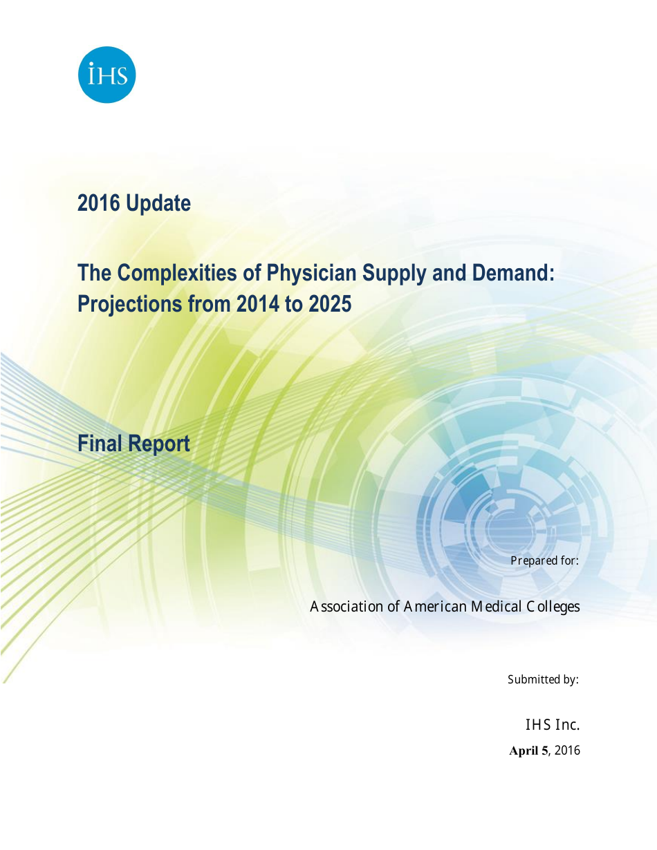 The Complexities of Physician Supply and Demand: Projections From 2014 to 2025 - Ihs Inc., Page 1