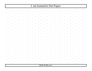 Document preview: Black 1 Cm Isometric Dot Paper Template - Math-Drills