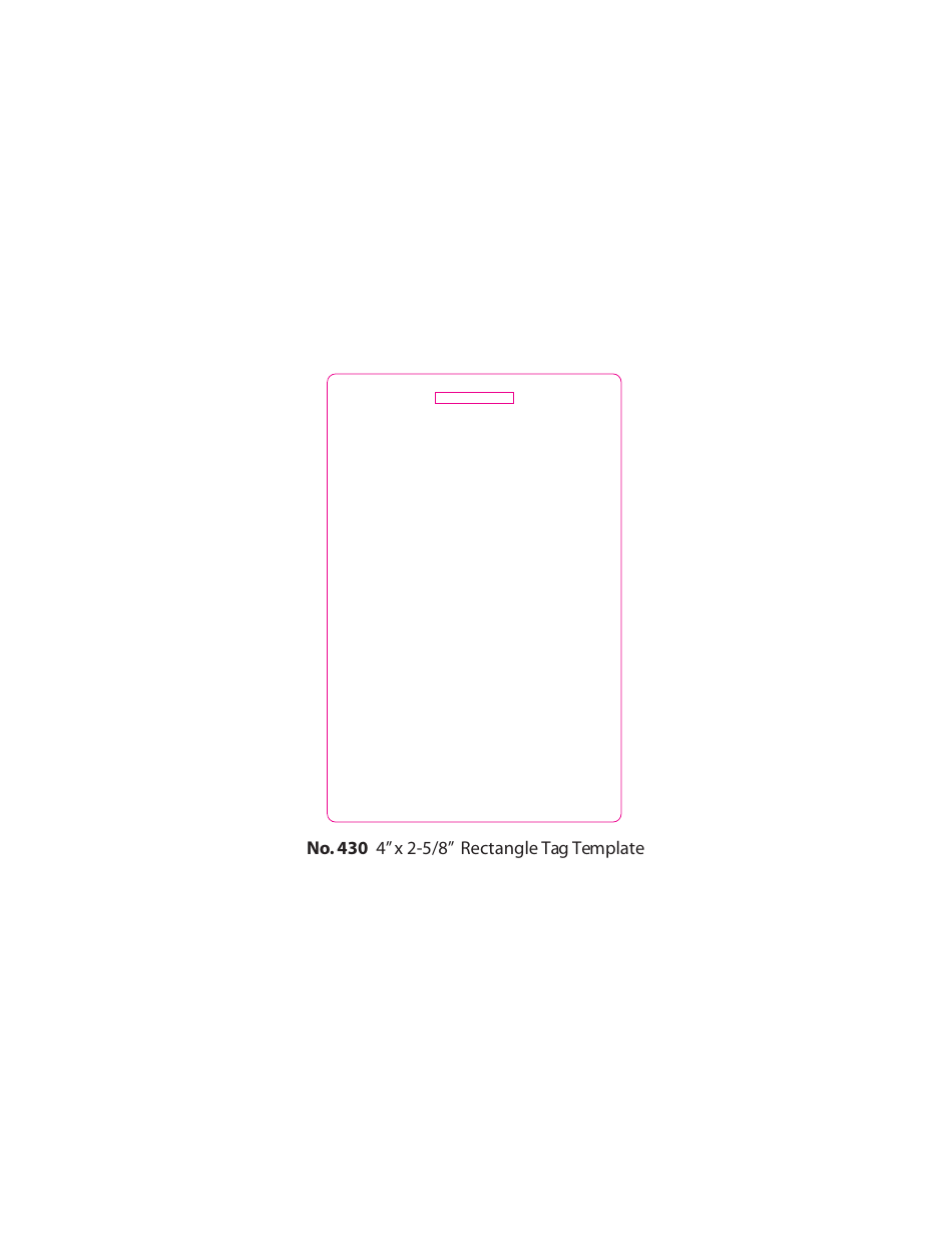 4" X 2-5/8" rectangle tag template