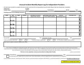 &quot;Unusual Incident Monthly Report Log Form for Independent Providers&quot;