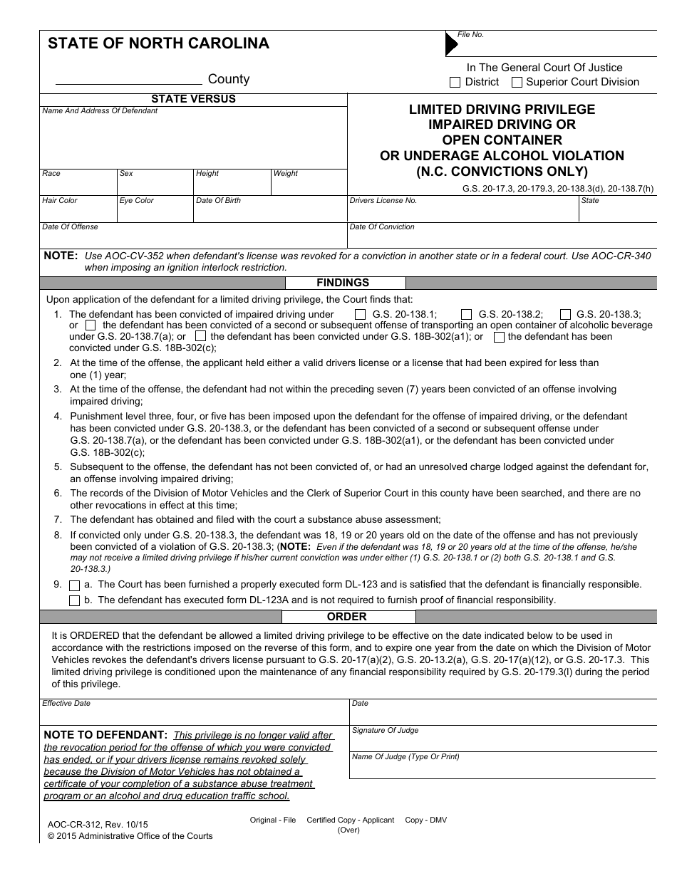 Form AOC-CR-312 Limited Driving Privilege Impaired Driving or Open Container or Underage Alcohol Violation (N.c. Convictions Only) - North Carolina, Page 1